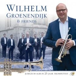 Wilhelm Groenendijk & Friends