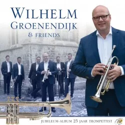 Wilhelm Groenendijk & Friends